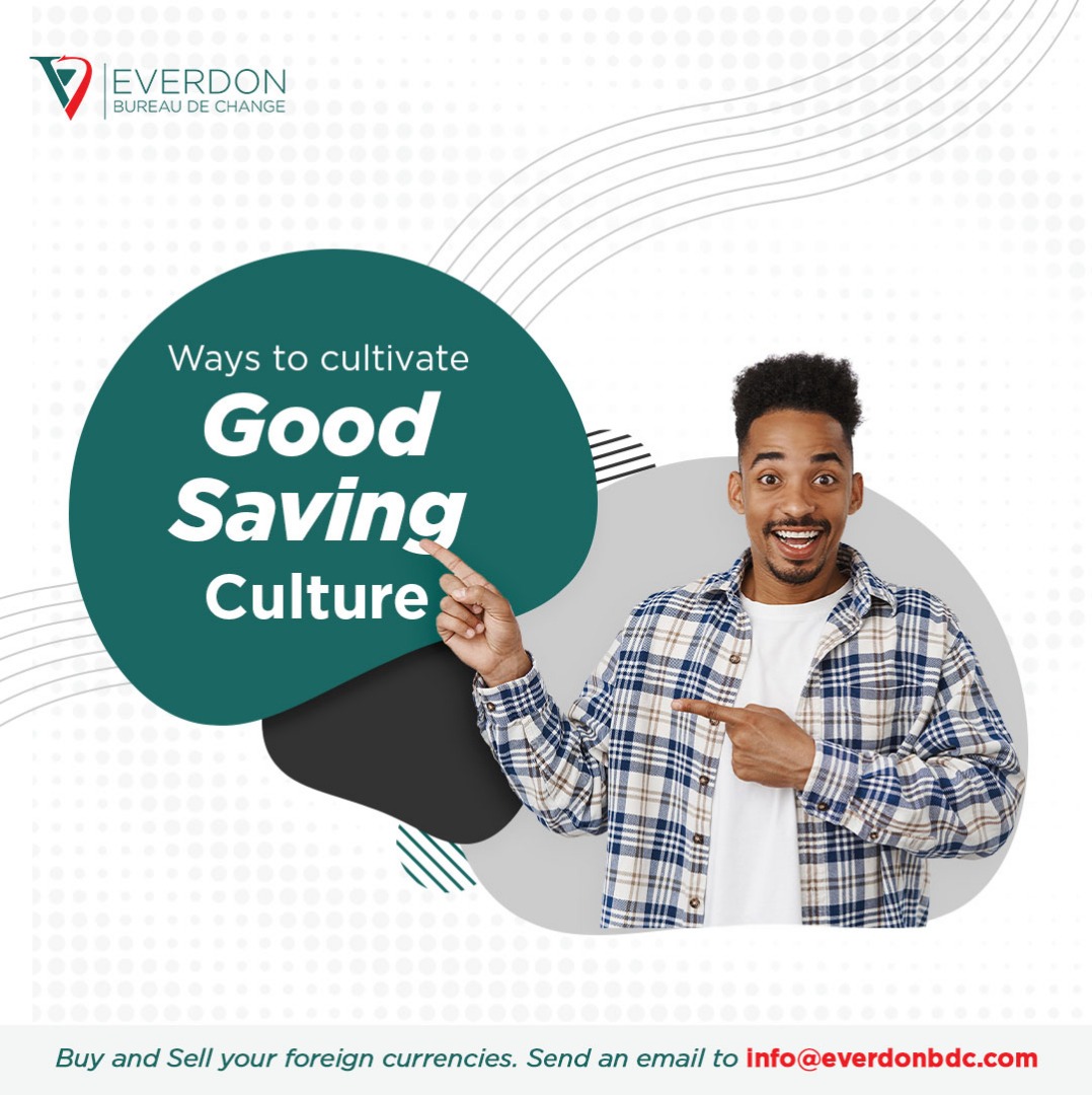 Ways To Cultivate a Good Savings Culture Everdon BDC
